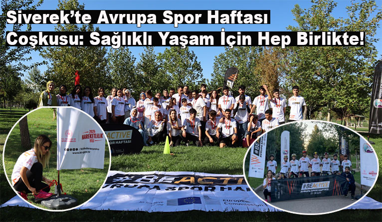 Siverek’te Avrupa Spor Haftası Coşkusu: Sağlıklı Yaşam İçin Hep Birlikte!