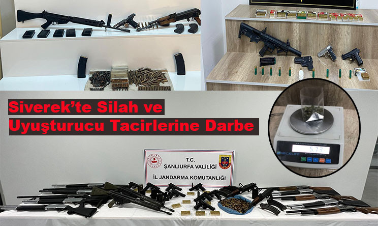 Siverek’te silah ve uyuşturucu tacirlerine darbe